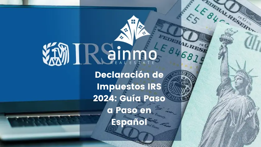 Declaración de Impuestos IRS 2025
